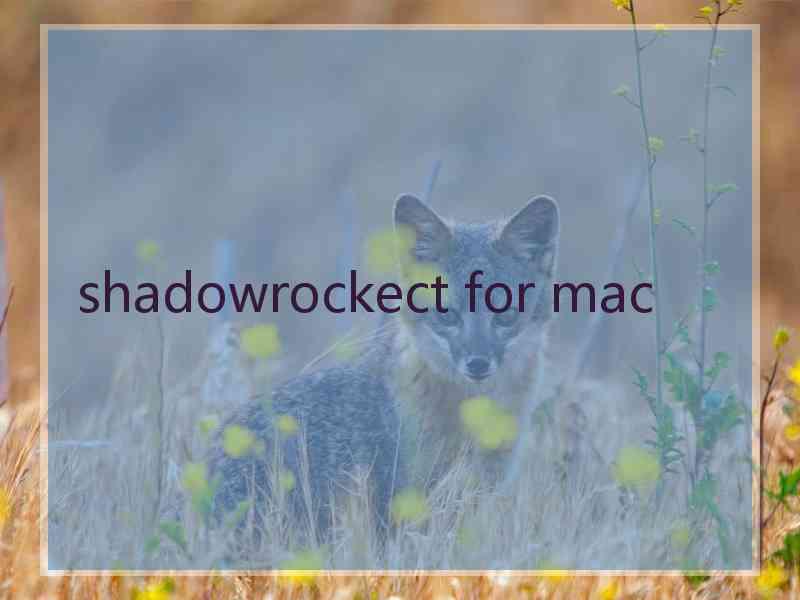 shadowrockect for mac